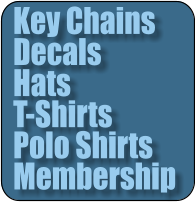 Key Chains Decals Hats T-Shirts Polo Shirts Membership